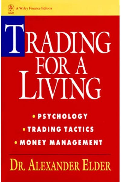 Trading For A Living – Free Fulltext Audiobook – Psychology, Trading Tactics Money Management