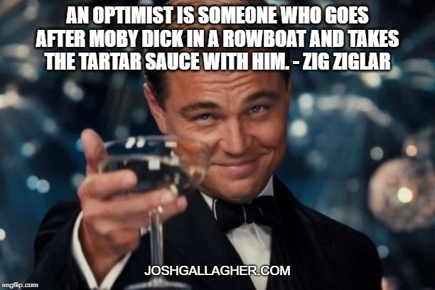 Zig Ziglar on Optimism